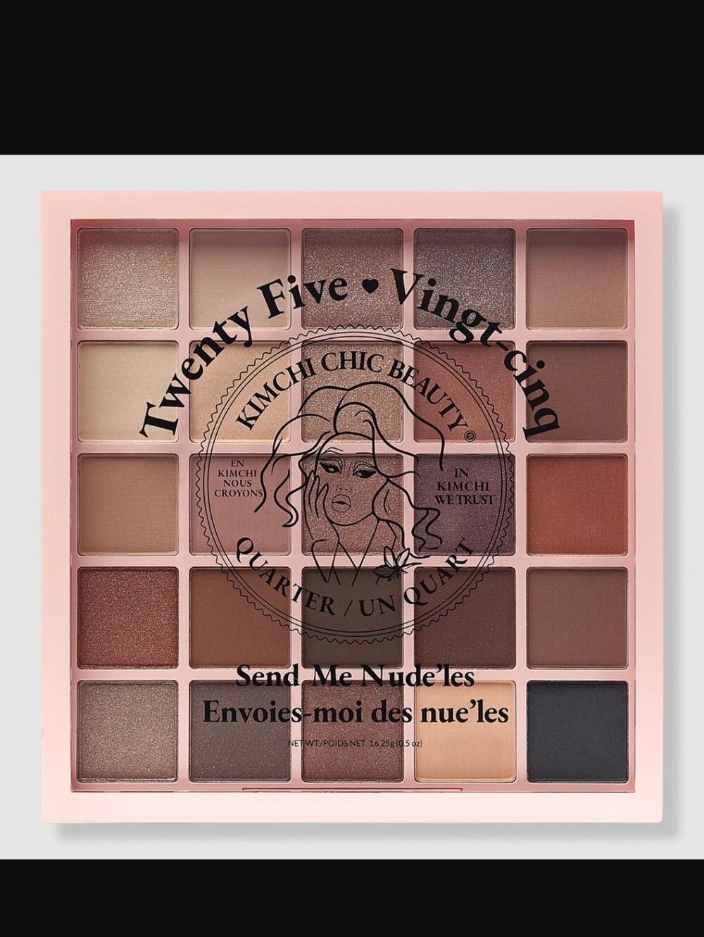 KimChi Chic Beauty Twenty Five Palette in Send Me Nude'les